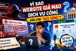 Vì sao website giả mạo dịch vụ công vẫn còn “đất sống”?