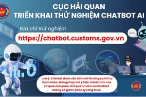 Cục Hải quan thử nghiệm Chatbot AI hỗ trợ cán bộ và doanh nghiệp.