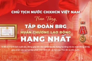 Tập đoàn BRG được Chủ tịch nước trao tặng Huân chương Lao động hạng Nhất.
