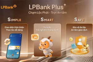 LPBank phát triển LPBank Plus theo mô hình “3S” Simple-Smart-Safe.