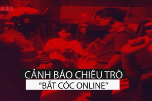 [Video] Cảnh báo chiêu trò “Bắt cóc online”