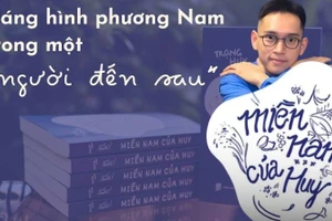 Trọng Huy với tác phẩm mới xuất bản "Miền Nam của Huy".
