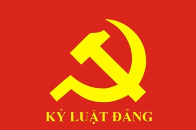 Nâng cao hiệu lực, hiệu quả công tác kiểm tra, giám sát, kỷ luật của Đảng 