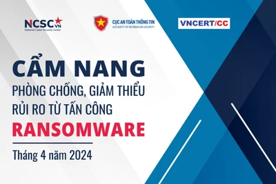 Ra mắt cẩm nang phòng chống, giảm thiểu rủi ro từ tấn công ransomware