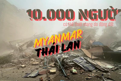[Video] Động đất ở Myanmar, Thái Lan: 10.000 người có thể thiệt mạng