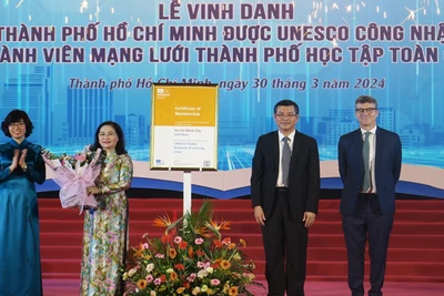 Thành phố Hồ Chí Minh được UNESCO công nhận thành viên Mạng lưới học tập toàn cầu