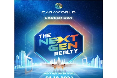 CaraWorld mở đợt tuyển dụng lớn nhất năm, tìm kiếm hàng nghìn nhân tài tiếp theo của ngành bất động sản