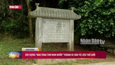 Xây dựng ''Bảo tàng thơ Non Nước'' thành di sản tư liệu thế giới