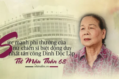 Sức mạnh phi thường của nữ chiến sĩ biệt động duy nhất tấn công Dinh Độc Lập Tết Mậu Thân 68