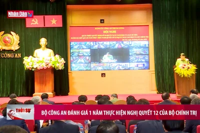 Bộ Công an đánh giá 1 năm thực hiện Nghị quyết 12 của Bộ Chính trị