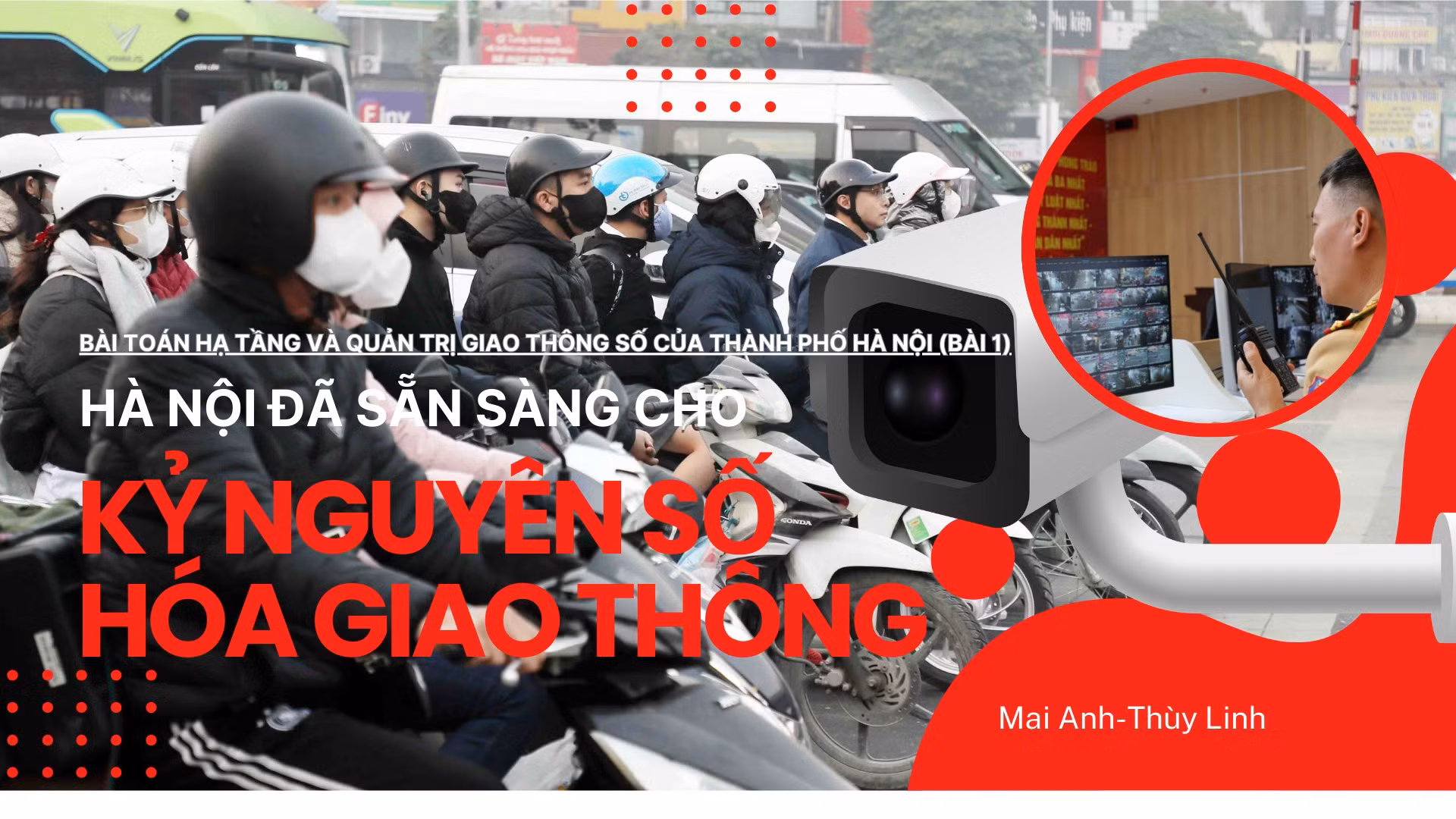 Bài 1: Hà Nội đã sẵn sàng cho kỷ nguyên số hóa giao thông bằng AI?