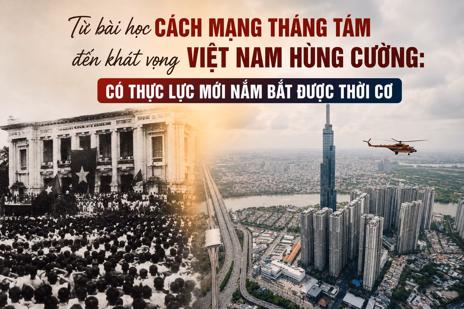 Có thực lực mới nắm bắt được thời cơ