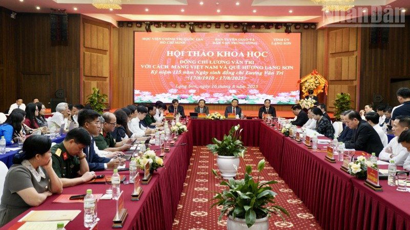 Hội thảo khoa học: "Đồng chí Lương Văn Tri với cách mạng Việt Nam và quê hương Lạng Sơn".
