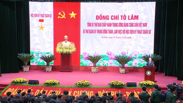 [Video] Tổng Bí thư Tô Lâm: Học viện Kỹ thuật quân sự phát huy tinh thần “đoàn kết, bản lĩnh, đổi mới, sáng tạo, trí tuệ, phát triển”