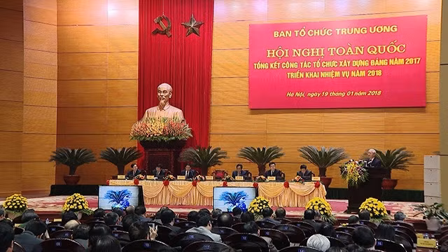 Hội nghị toàn quốc tổng kết công tác tổ chức xây dựng Đảng năm 2017, triển khai nhiệm vụ năm 2018.