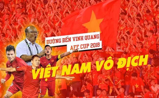 [INFOGRAPHIC] Hành trình vô địch AFF Cup 2018 của đội tuyển Việt Nam