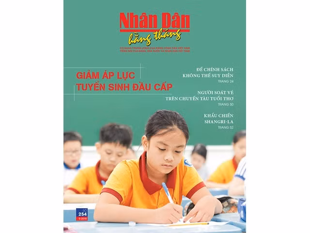 Đón đọc Nhân Dân hằng tháng số 254 (tháng 6-2018)