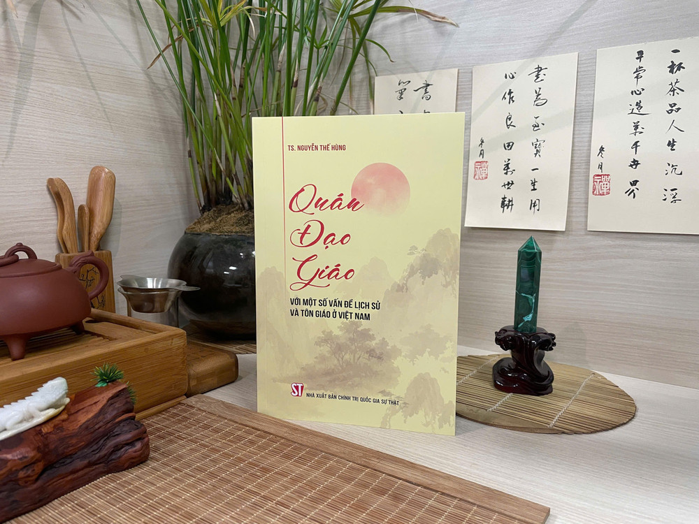 Cuốn sách “Quán Đạo giáo với một số vấn đề lịch sử và tôn giáo ở Việt Nam” của TS Nguyễn Thế Hùng. z6760951124039-92b8c294583278a0952422ff11440c52.jpg