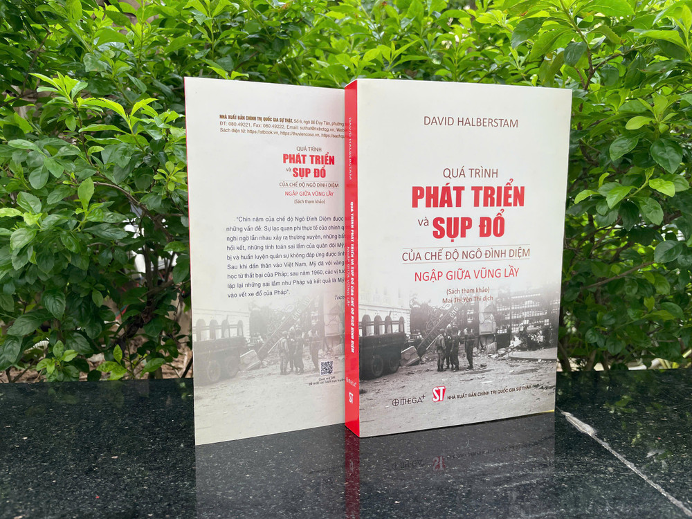 Cuốn sách "Quá trình phát triển và sụp đổ của chế độ Ngô Đình Diệm - Ngập giữa vũng lầy" của nhà báo người Mỹ David Halberstam. z6859285819354-b1d65618f0d84f0b18eeaaad37fd1a56.jpg