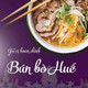 Gia vị hoàn chỉnh - Bún bò Huế
