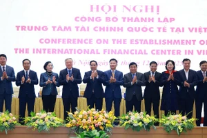 Ra mắt Hội đồng điều hành Trung tâm tài chính quốc tế tại Việt Nam