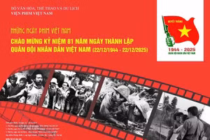 Chiếu phim miễn phí kỷ niệm 81 năm Ngày thành lập Quân đội Nhân dân Việt Nam