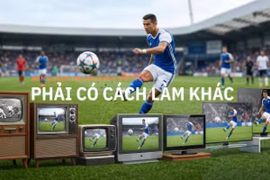 Bản quyền truyền hình thể thao: Phải có cách làm khác