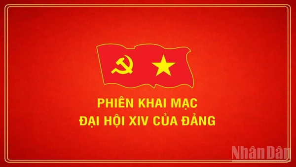 [Infographic] Phiên khai mạc Đại hội đại biểu toàn quốc lần thứ XIV của Đảng