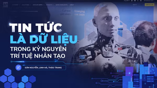 Tin tức là dữ liệu trong kỷ nguyên trí tuệ nhân tạo