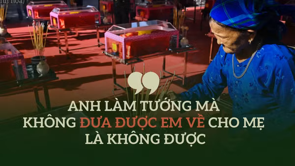"Anh làm Tướng mà không đưa được em về cho mẹ là không được"