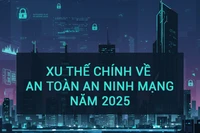 Sự gia tăng các cuộc tấn công từ trí tuệ nhân tạo sẽ là xu hướng an toàn an ninh mạng mới nhất trong năm 2025. 