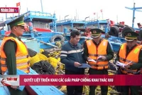 Quyết liệt triển khai các giải pháp chống khai thác IUU