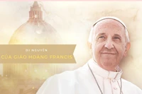 [Video] Những di nguyện của Giáo hoàng Francis