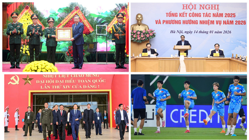 Tin nổi bật ngày 14/1: Tổng cục Hậu cần-Kỹ thuật đón nhận danh hiệu Anh hùng lực lượng vũ trang nhân dân; Khai trương các không gian trưng bày chào mừng Đại hội XIV của Đảng