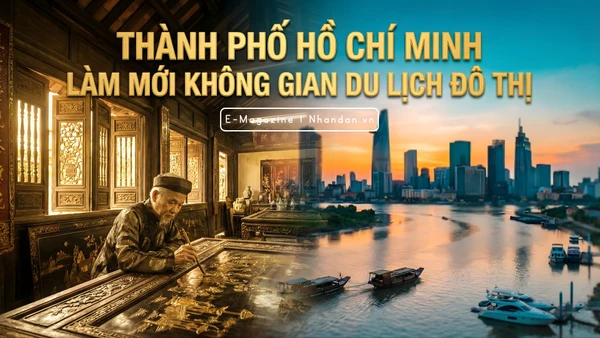 Thành phố Hồ Chí Minh làm mới không gian du lịch đô thị