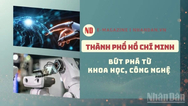 Thành phố Hồ Chí Minh: Bứt phá từ khoa học, công nghệ 