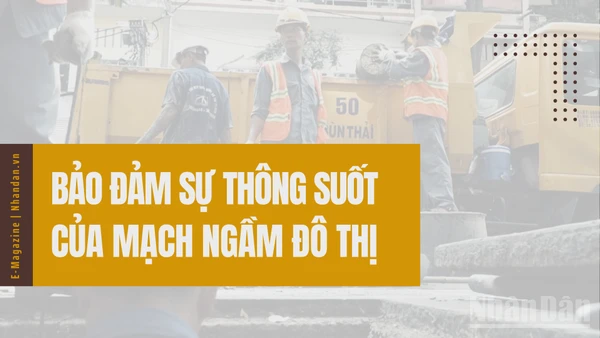 Bảo đảm sự thông suốt của mạch ngầm đô thị