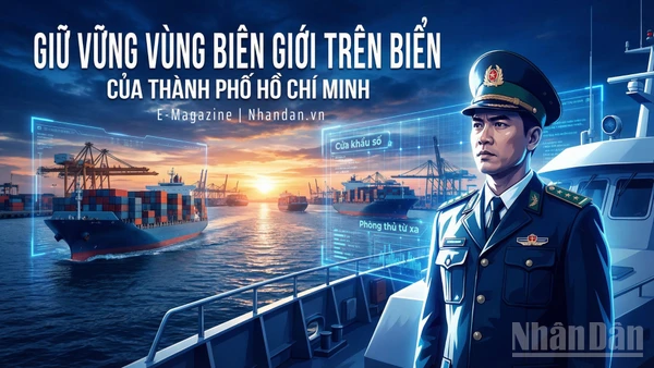 Giữ vững vùng biên giới trên biển của Thành phố Hồ Chí Minh 