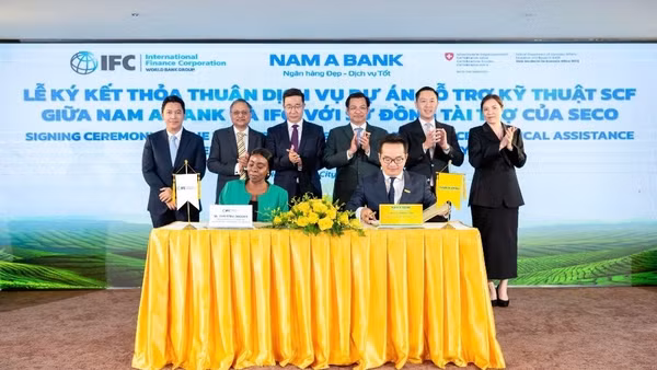 Lãnh đạo Nam A Bank và IFC ký kết thỏa thuận Hỗ trợ kỹ thuật tài trợ chuỗi cung ứng.