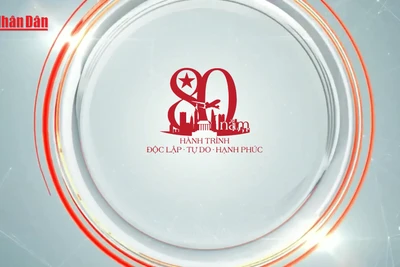 [Video] 80 năm Hành trình Độc lập - Tự do - Hạnh phúc