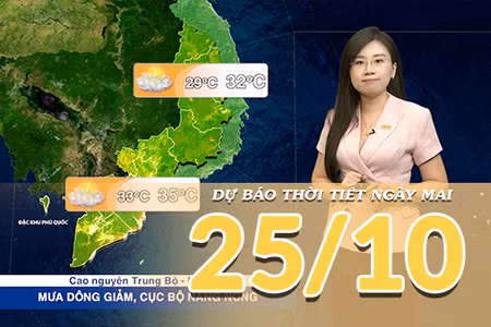 [Video] Dự báo thời tiết đêm nay và ngày mai 25/10/2026: Bắc Bộ ngày nắng, chiều tối có mưa; Trung Bộ và Nam Bộ cục bộ nắng nóng