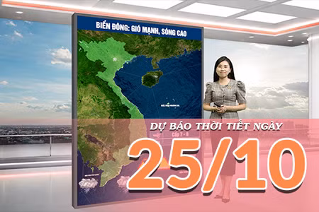 [Video] Dự báo thời tiết ngày 25/10/2026: Nam Biển Đông cảnh báo lốc xoáy, gió giật cấp 7-8, đất liền ngày nắng