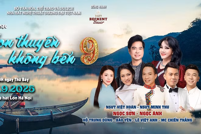 Đêm nhạc “Con thuyền không bến 9” tôn vinh những tình khúc vượt thời gian