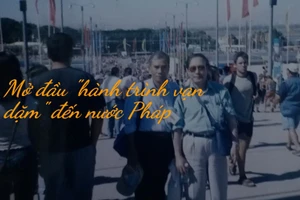 Mở đầu “hành trình vạn dặm” đến nước Pháp