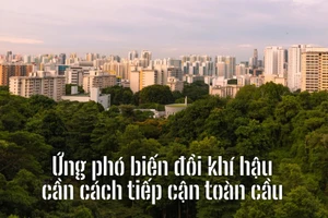 Ứng phó biến đổi khí hậu cần cách tiếp cận toàn cầu