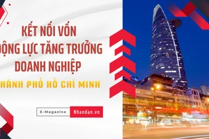 Kết nối vốn – Động lực tăng trưởng doanh nghiệp Thành phố Hồ Chí Minh