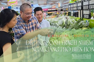 Để “Tick xanh trách nhiệm” ngày càng phổ biến hơn