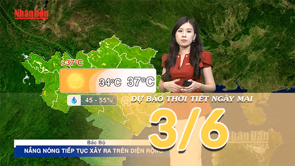 [Video] Dự báo thời tiết đêm nay và ngày mai ngày 3/6/2026: Bắc Bộ tái diễn nắng nóng diện rộng, Trung Bộ có nơi trên 39 độ 
