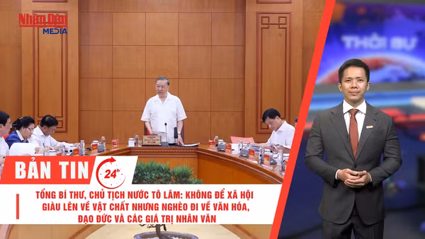[Video] Thời sự 24h ngày 3/6/2026: Tổng Bí thư, Chủ tịch nước Tô Lâm: Không để xã hội giàu lên về vật chất nhưng nghèo đi về văn hóa, đạo đức và các giá trị nhân văn