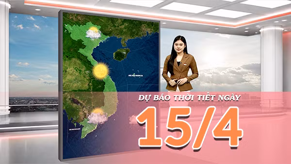 [Video] Dự báo thời tiết ngày 15/4/2026: Trung Bộ tiếp tục nắng nóng, Bắc Bộ cường độ nắng giảm dần